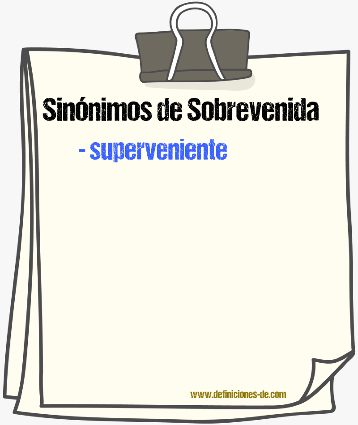 Sinnimos de sobrevenida