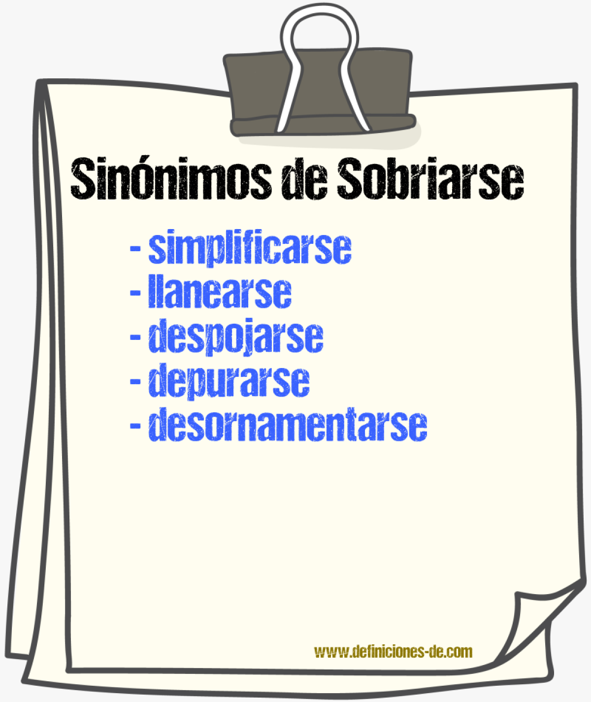 Sinónimos de sobriarse