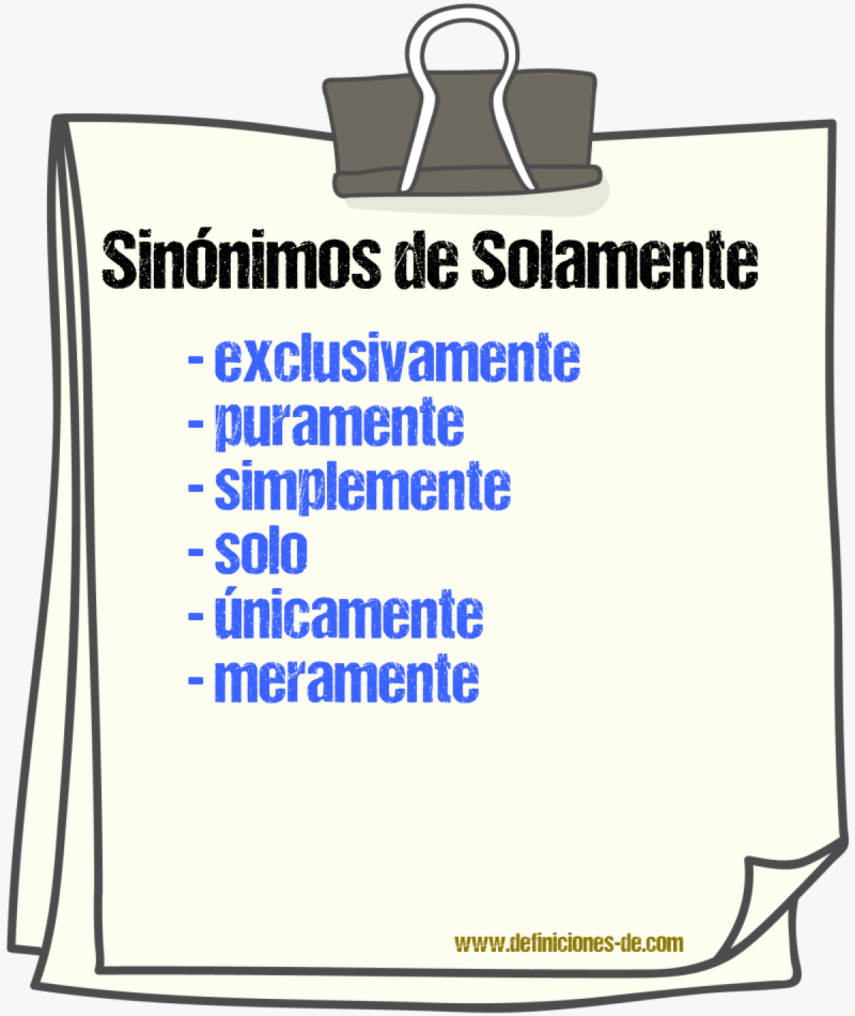 Sinnimos de solamente