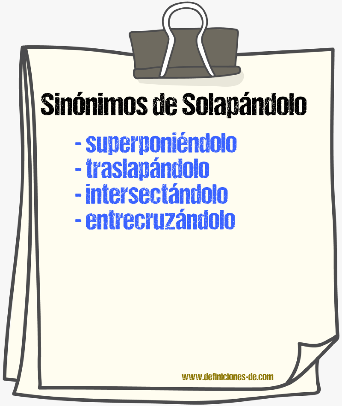 Sinónimos de solapándolo