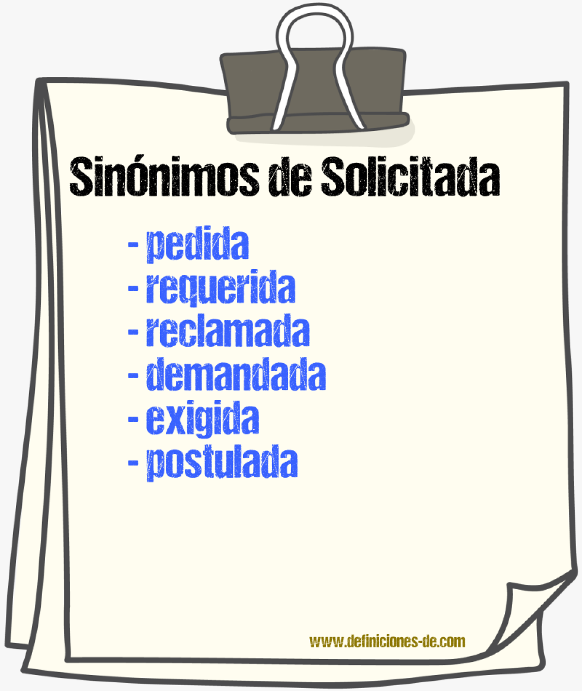 Sinónimos de solicitada