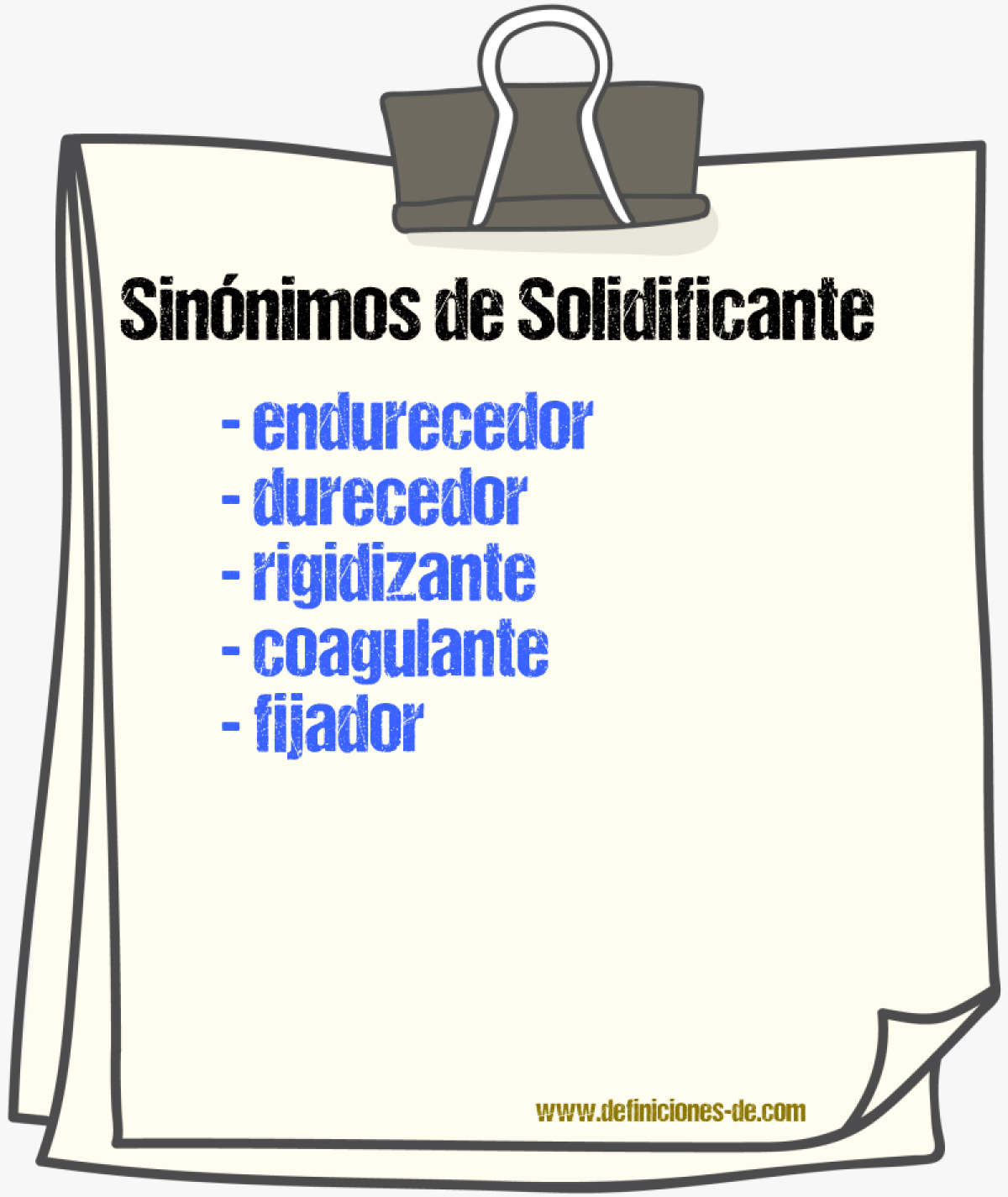 Sinónimos de solidificante