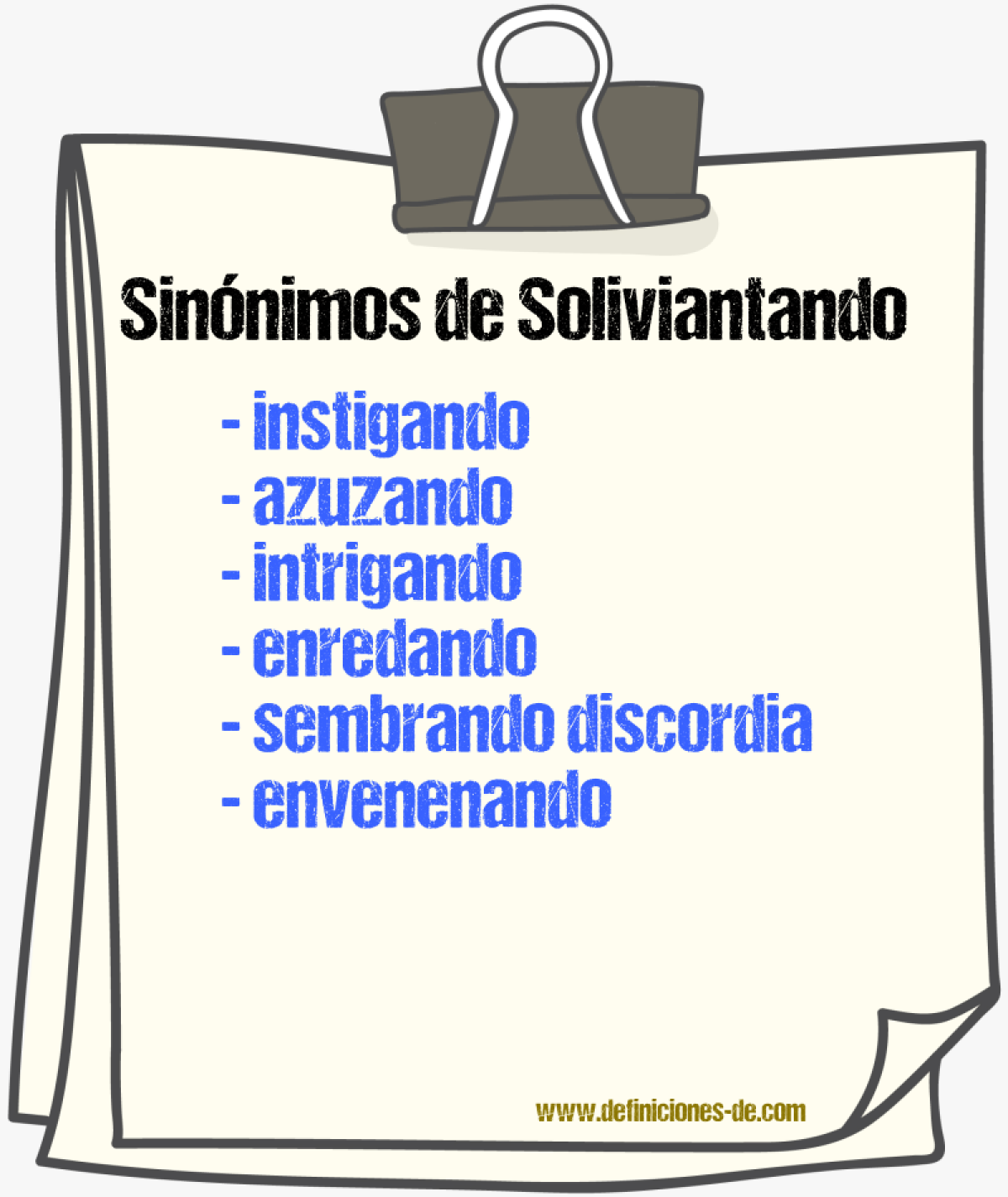 Sinónimos de soliviantando