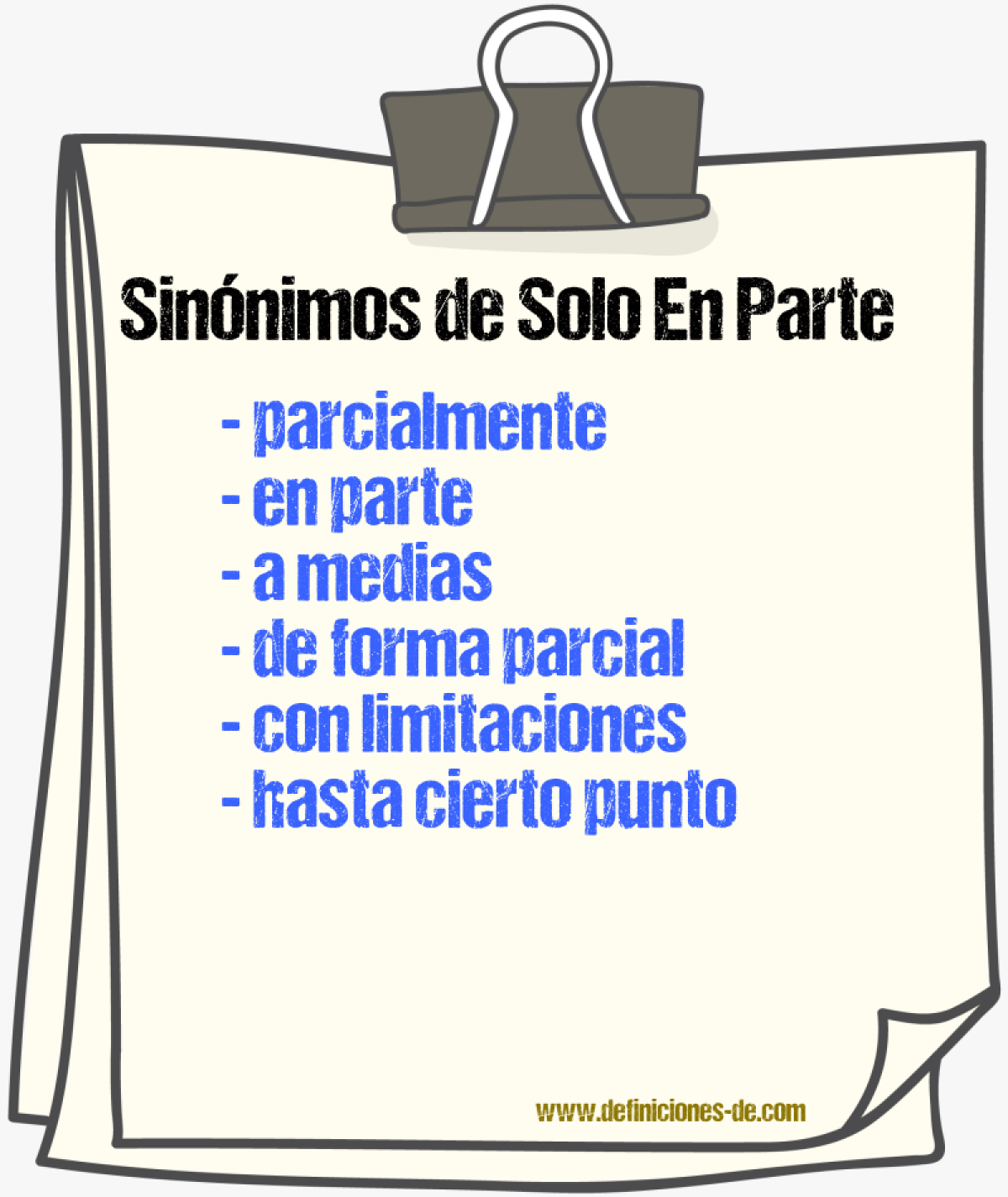 Sinónimos de solo en parte