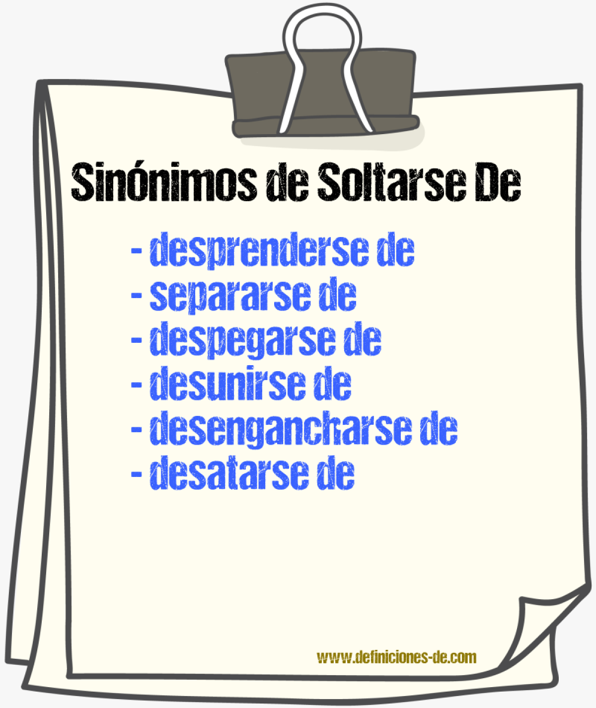 Sinónimos de soltarse de