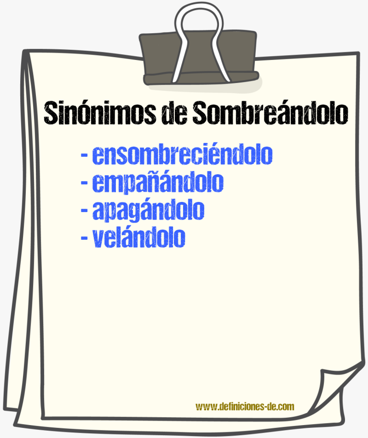 Sinónimos de sombreándolo