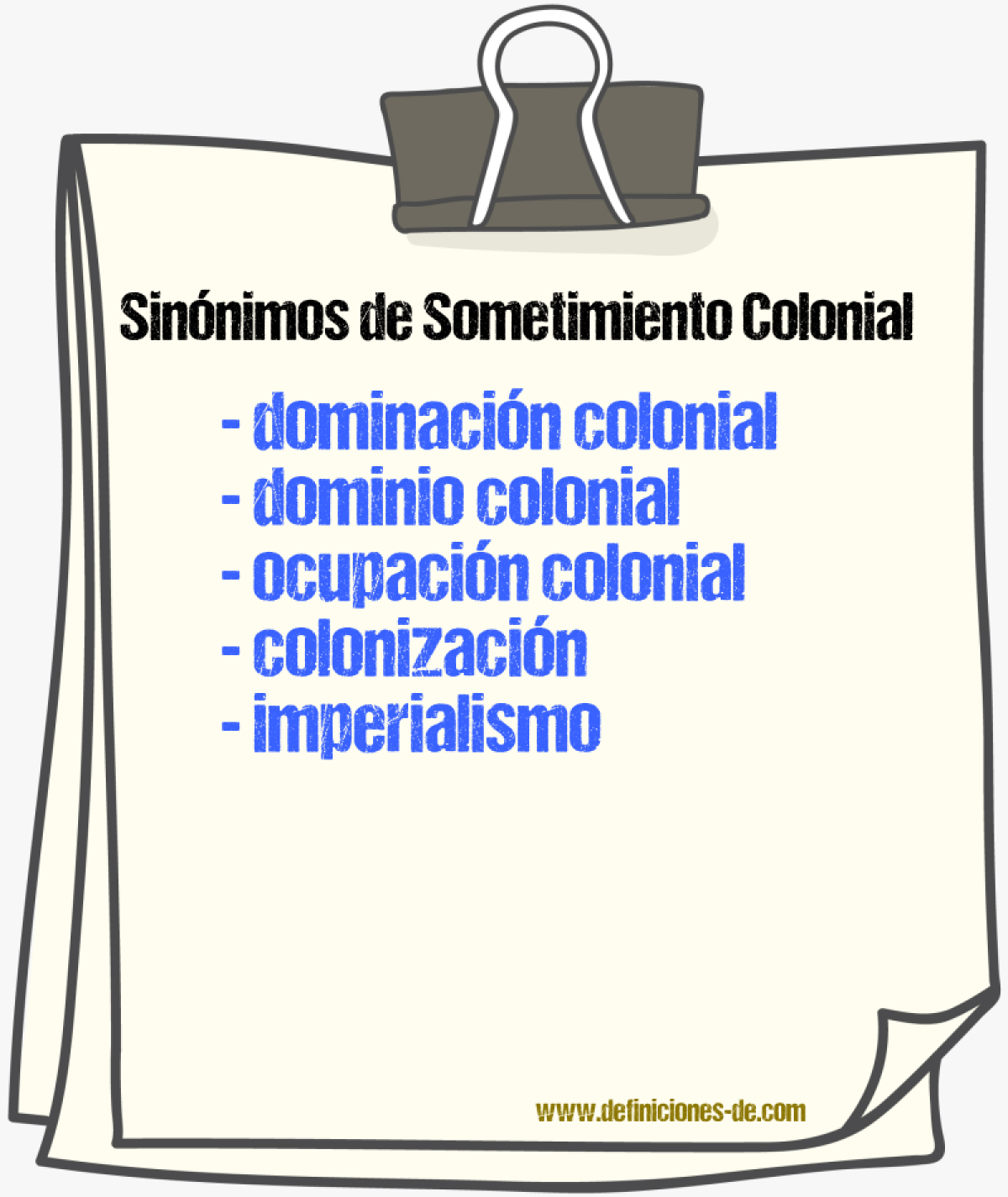 Sinónimos de sometimiento colonial