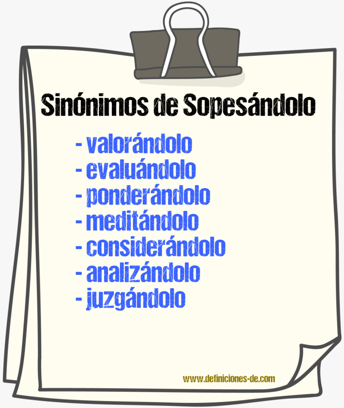 Sinónimos de sopesándolo
