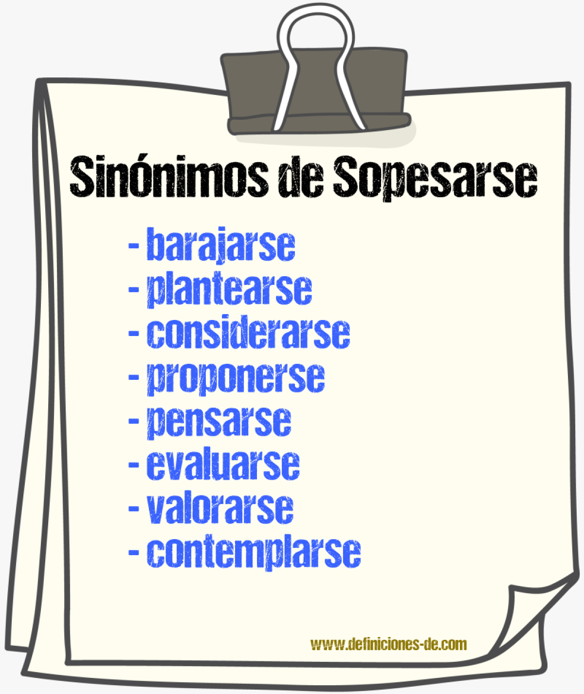 Sinónimos de sopesarse