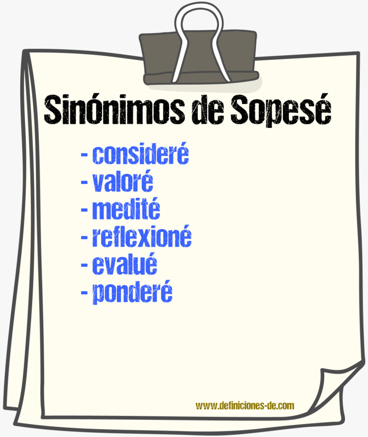 Sinónimos de sopesé