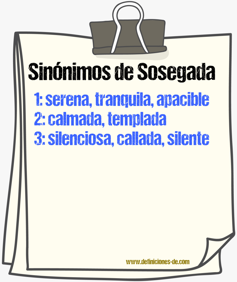 Sinónimos de sosegada