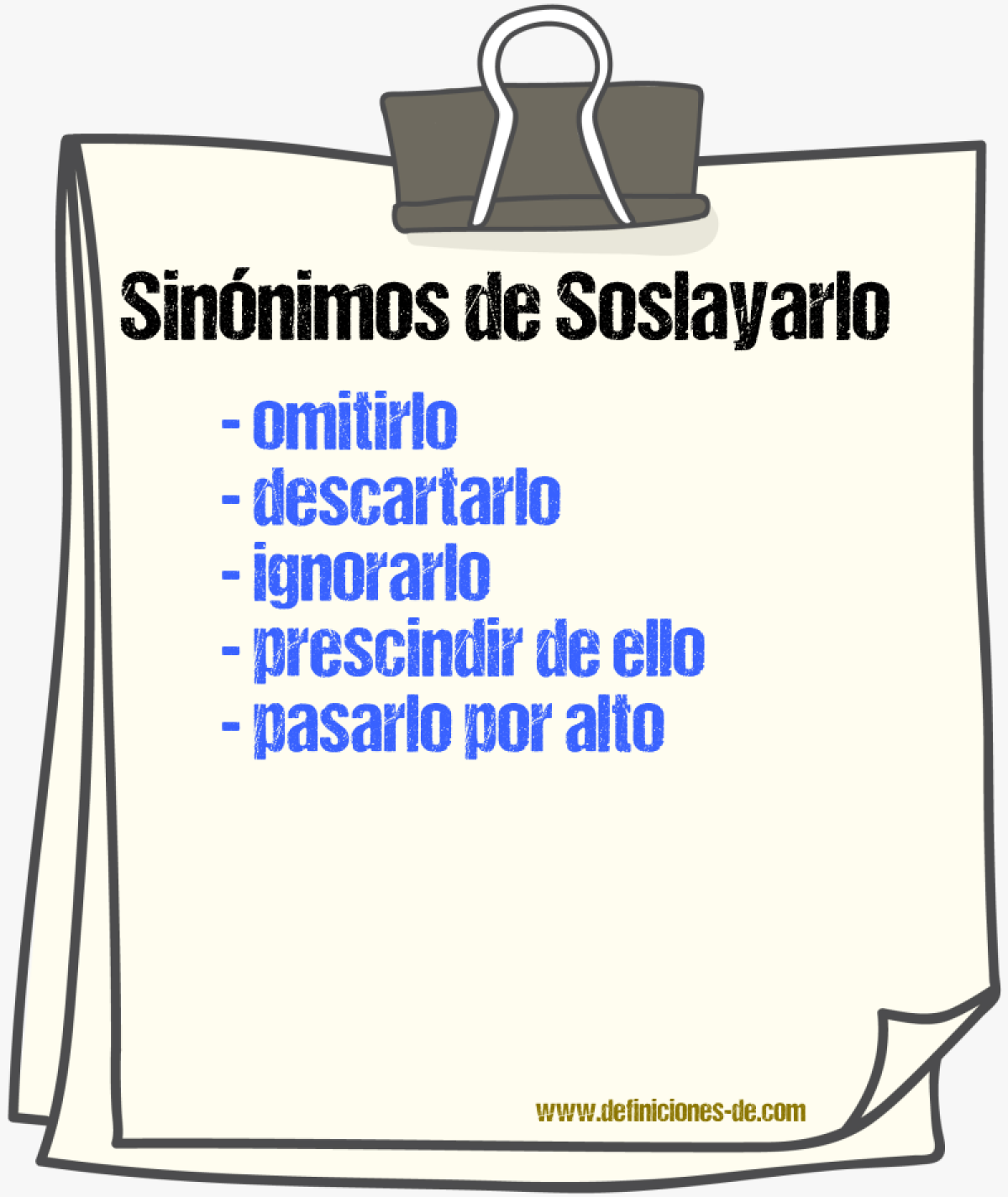 Sinónimos de soslayarlo