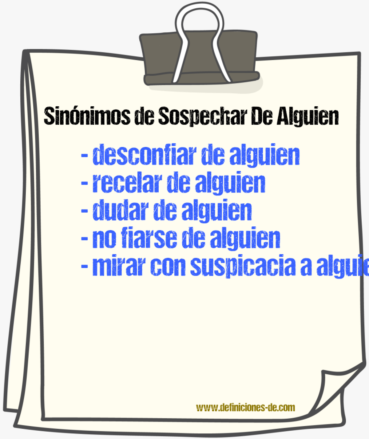 Sinónimos de sospechar de alguien