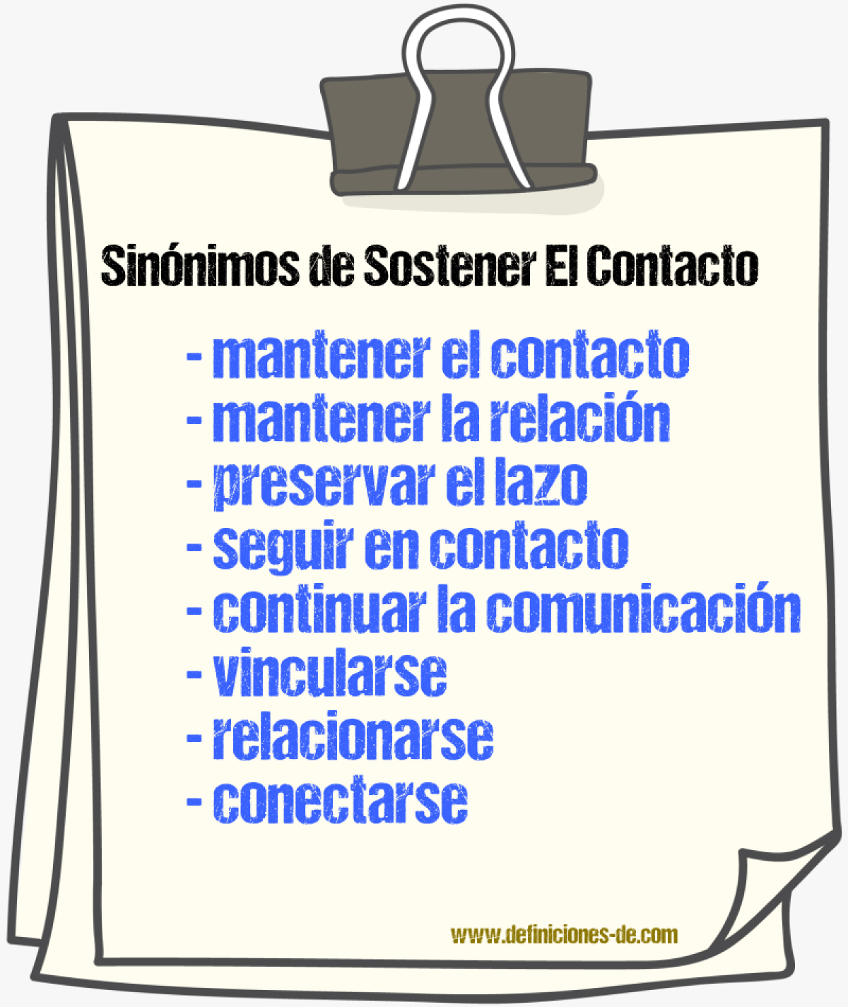 Sinónimos de sostener el contacto