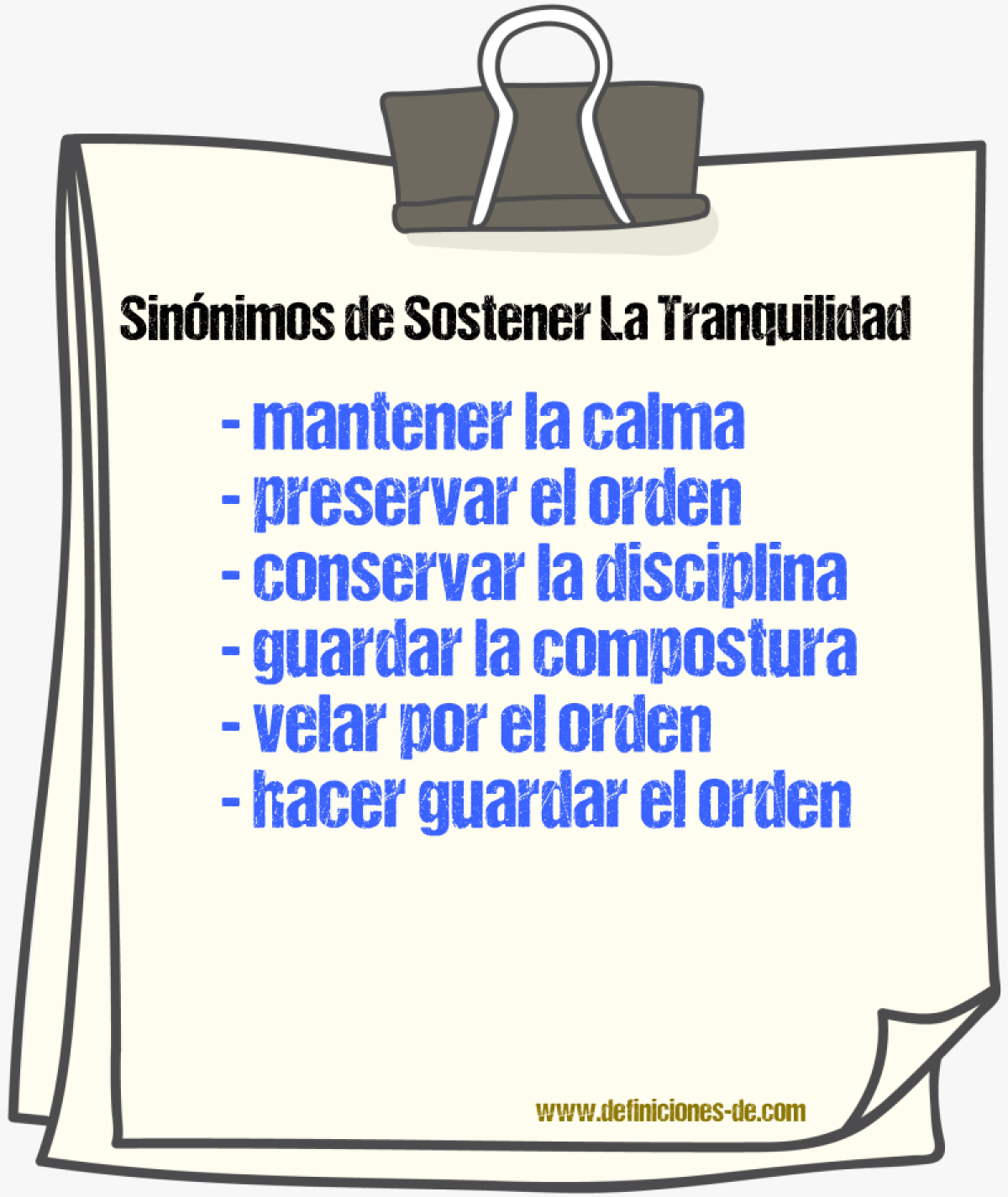Sinónimos de sostener la tranquilidad