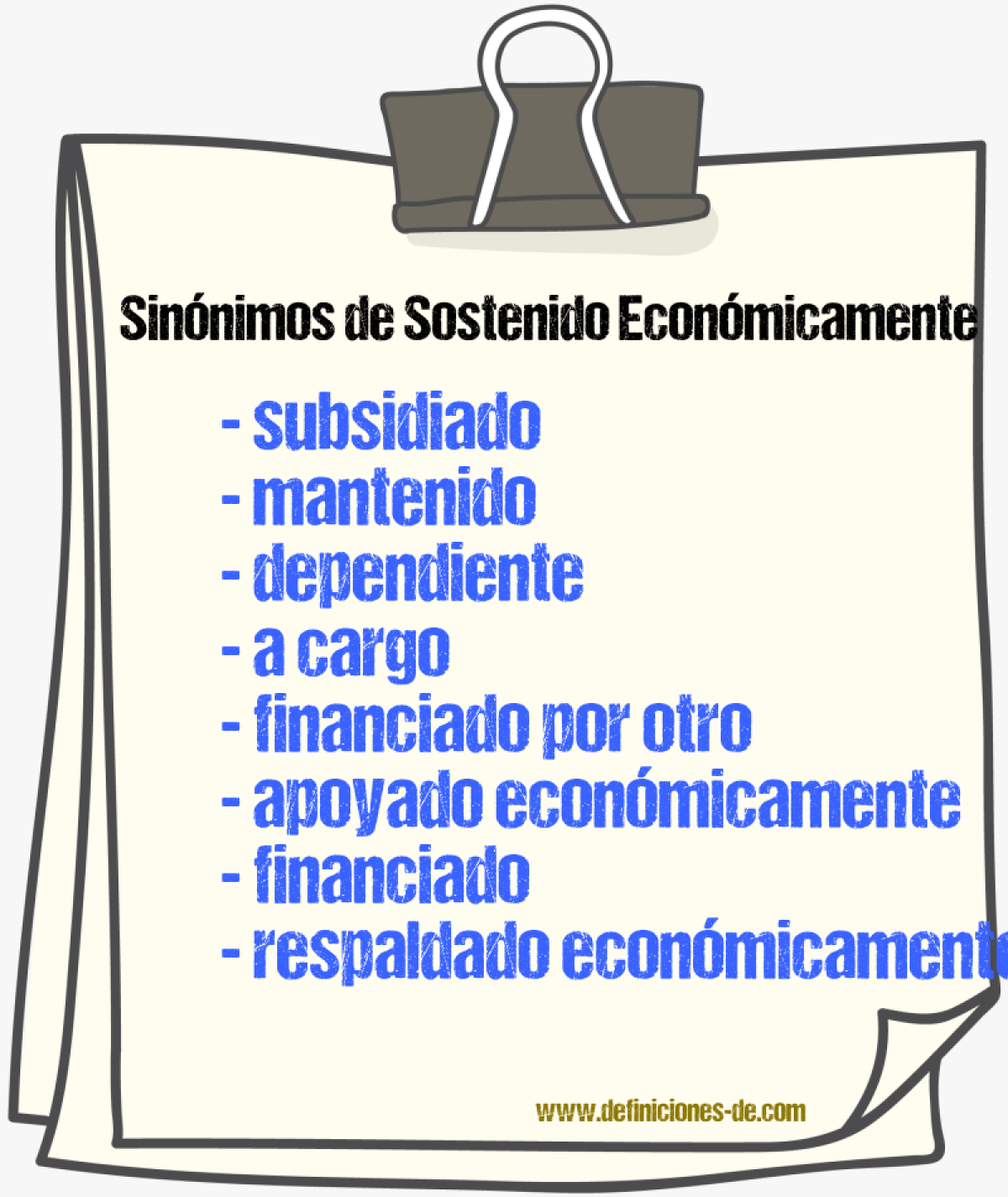 Sinónimos de sostenido económicamente