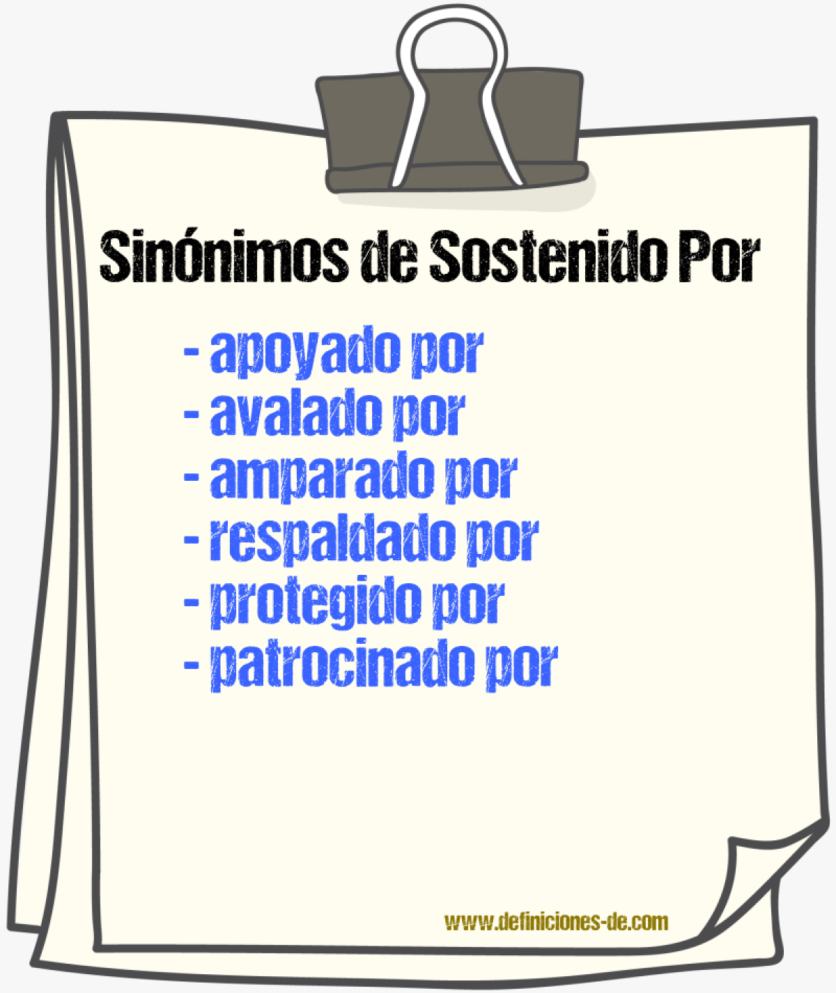 Sinónimos de sostenido por
