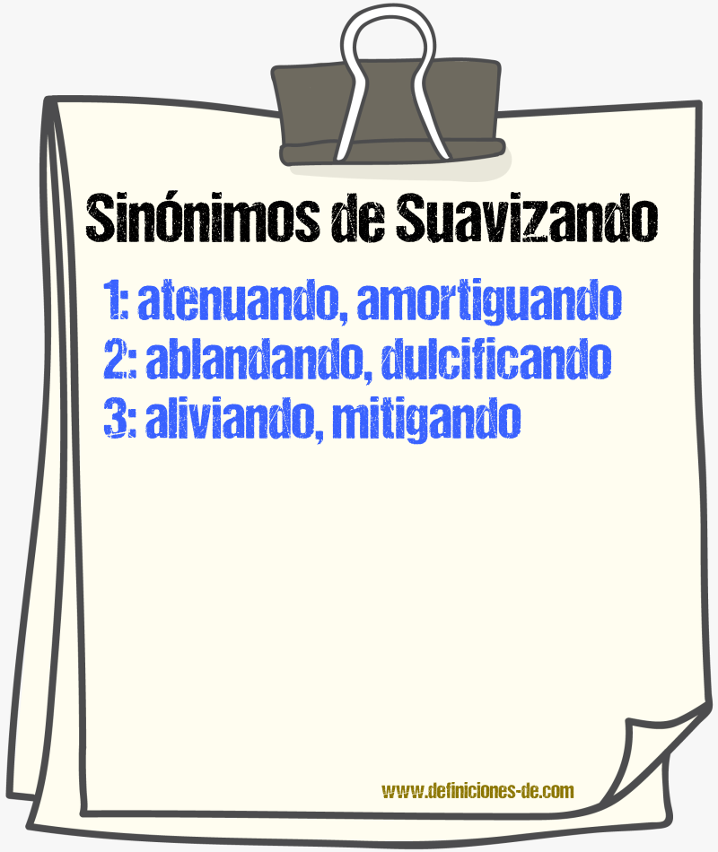 Sinónimos de suavizando