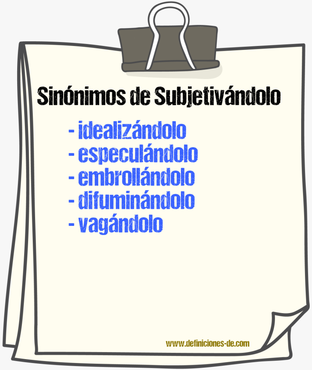 Sinónimos de subjetivándolo