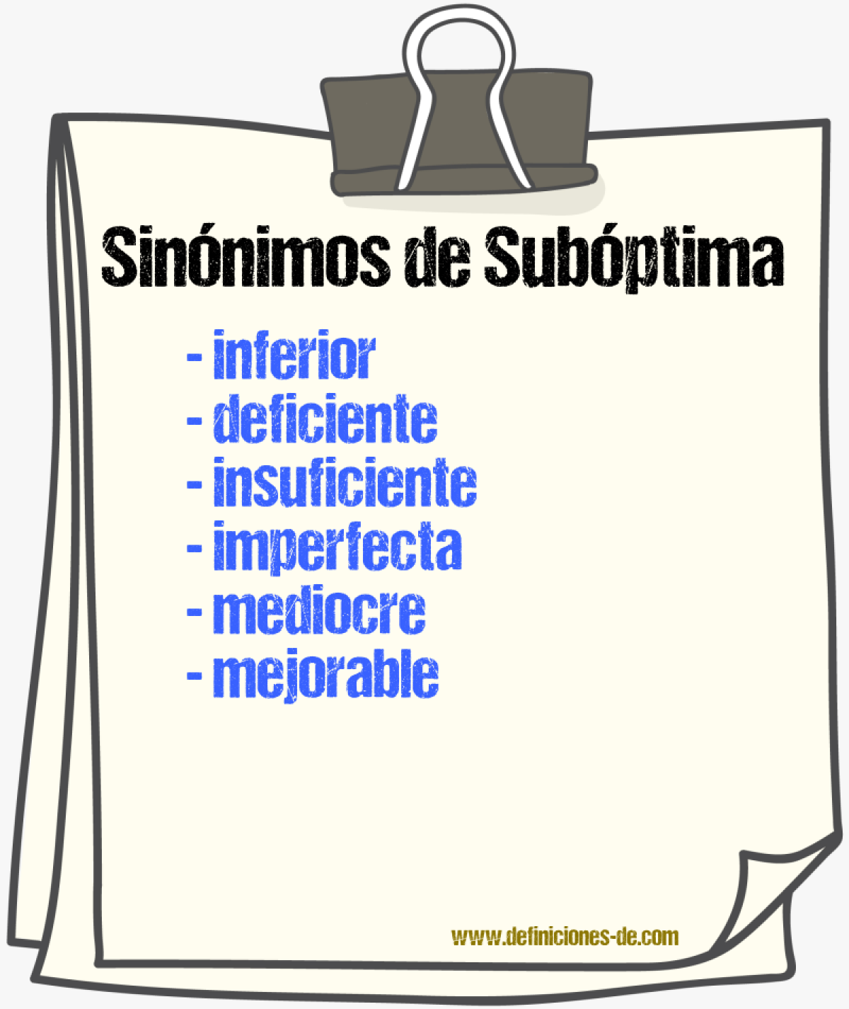 Sinónimos de subóptima