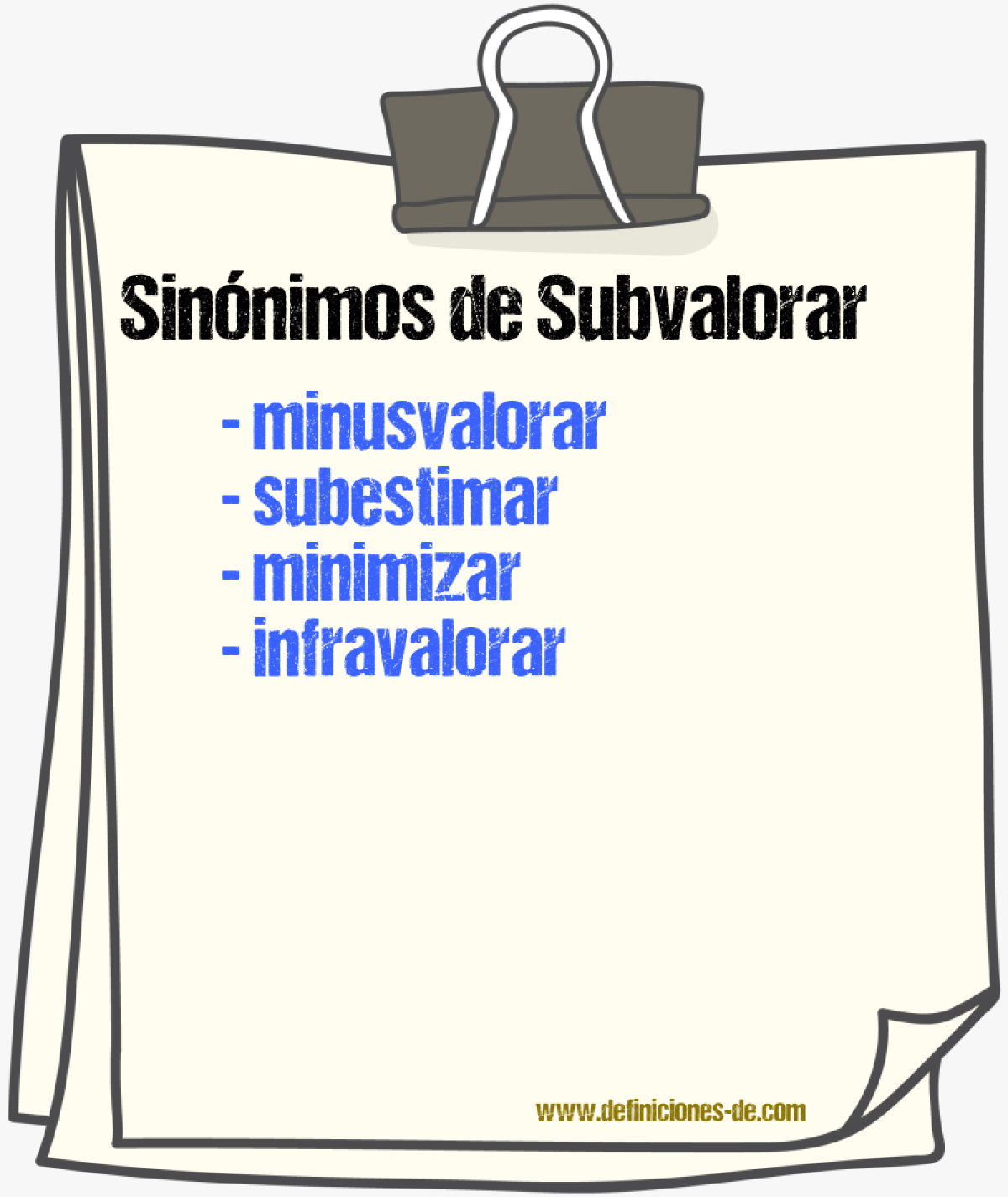 Sinnimos de subvalorar