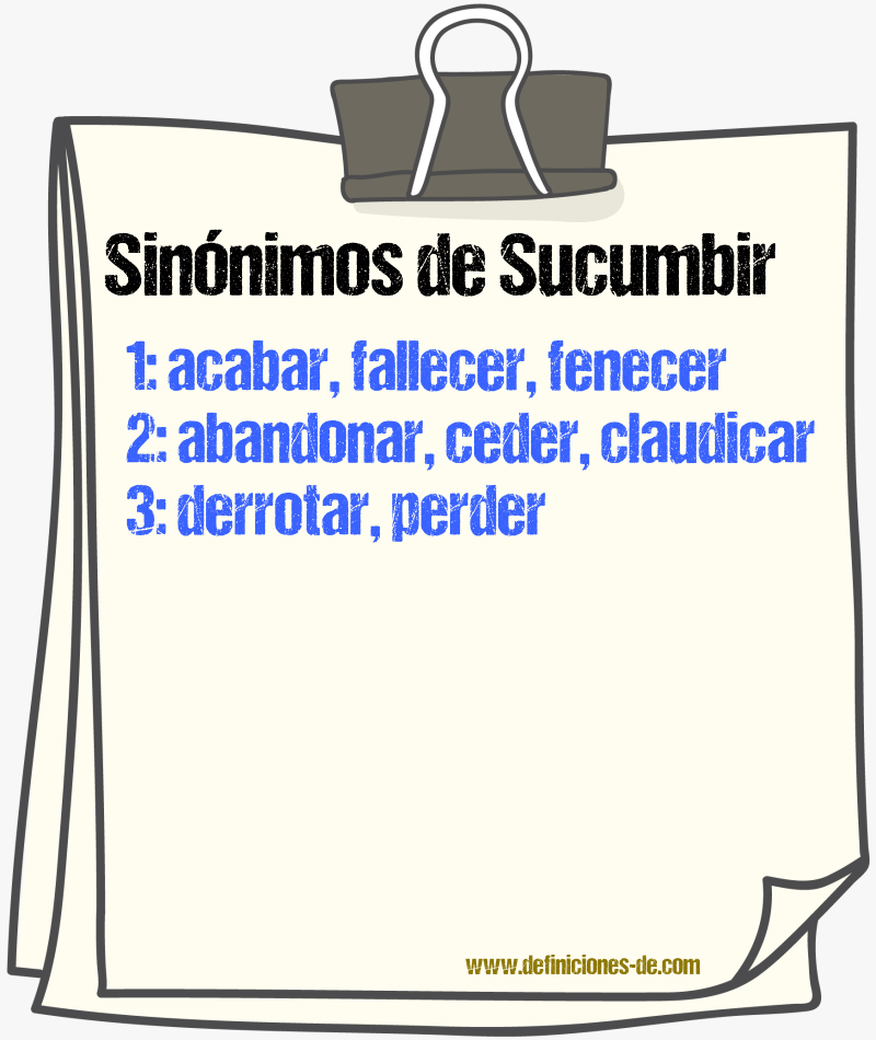 Sinnimos de sucumbir