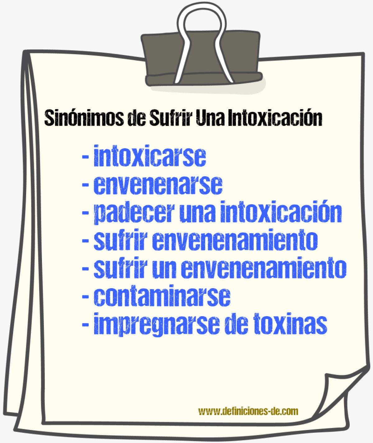 Sinónimos de sufrir una intoxicación