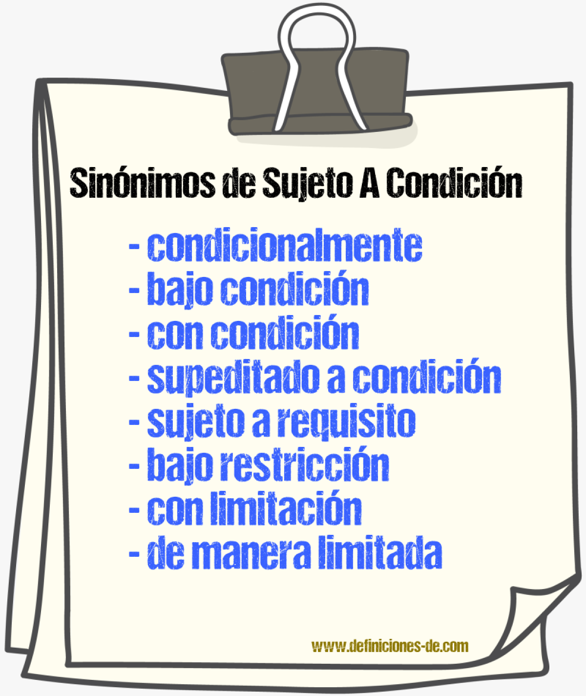 Sinónimos de sujeto a condición