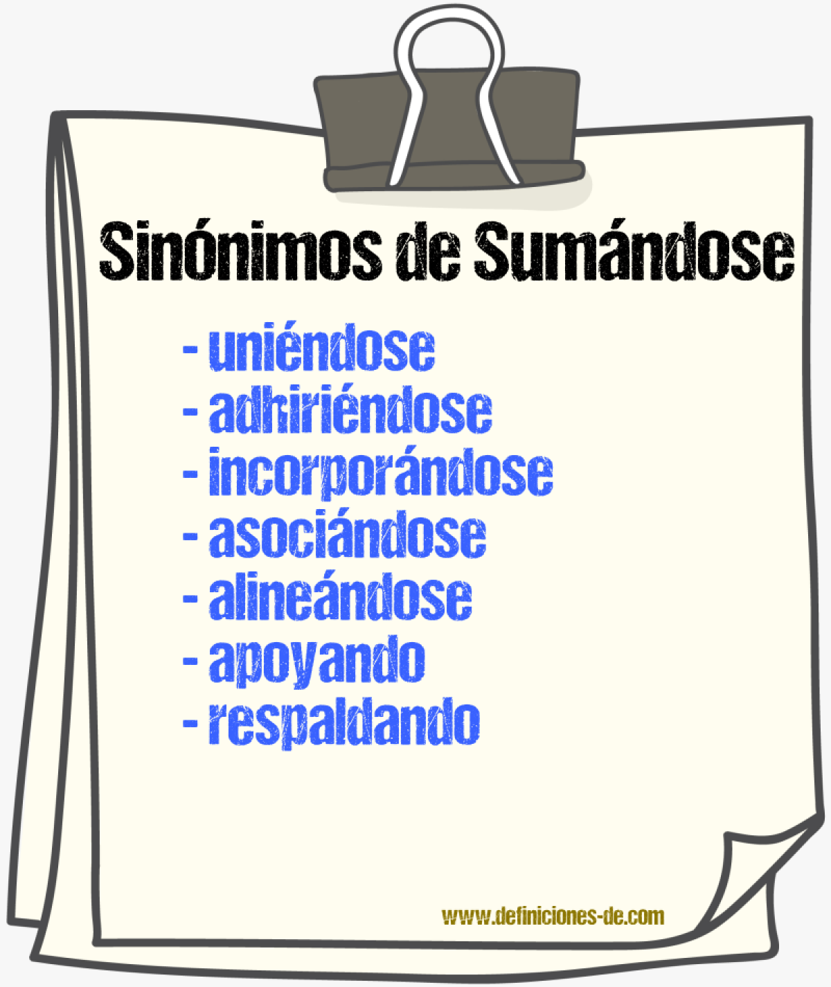 Sinónimos de sumándose