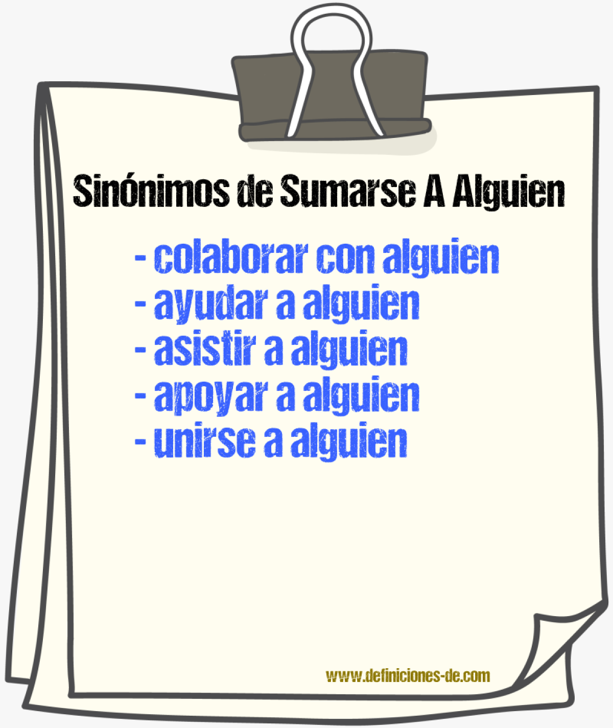 Sinónimos de sumarse a alguien