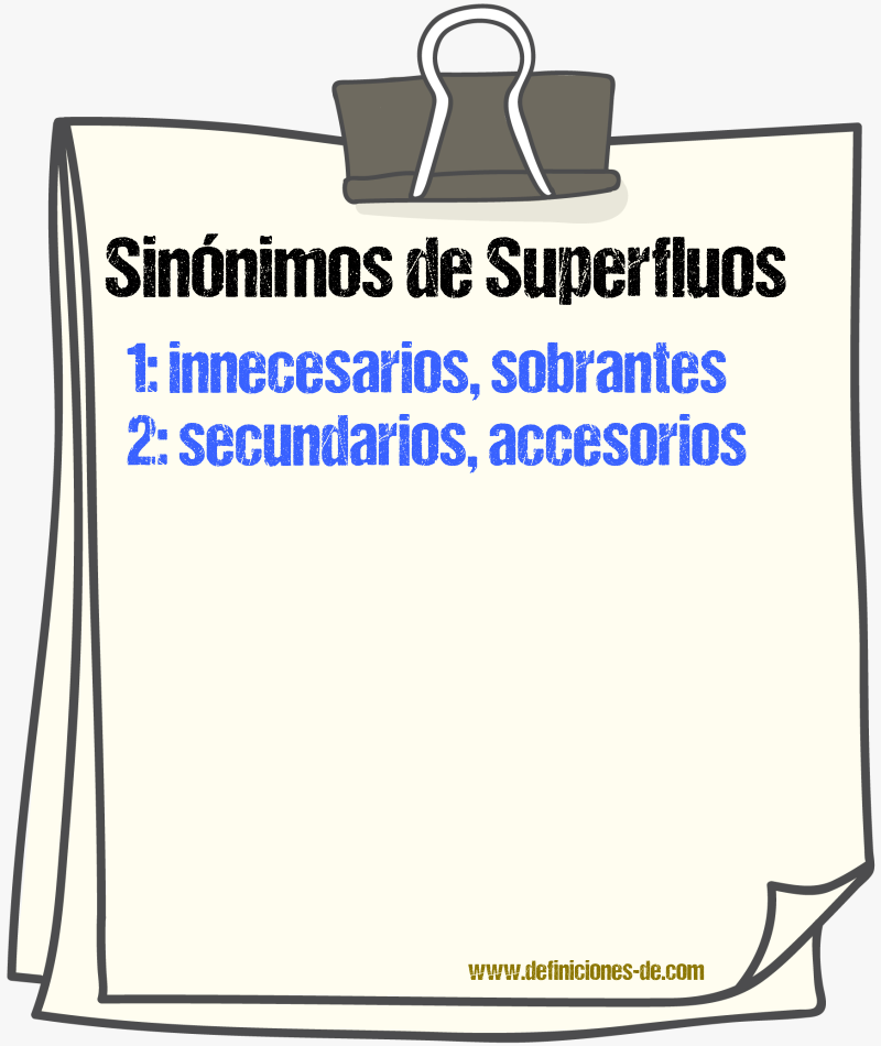 Sinónimos de superfluos