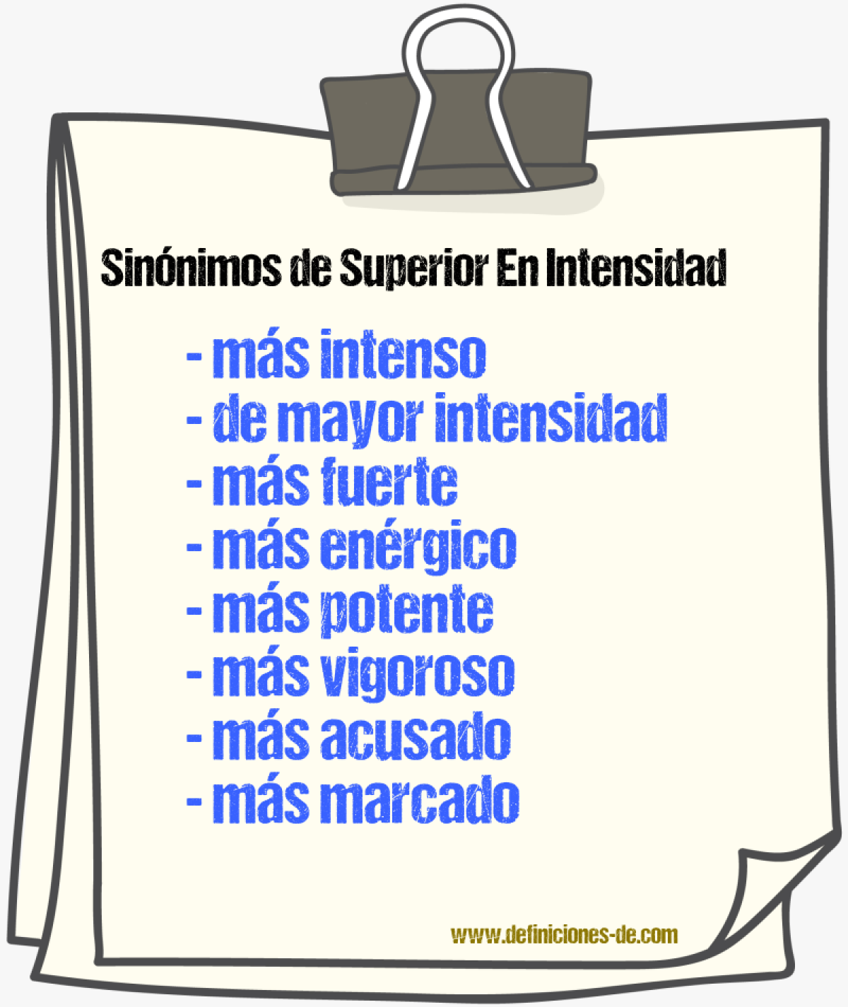 Sinónimos de superior en intensidad