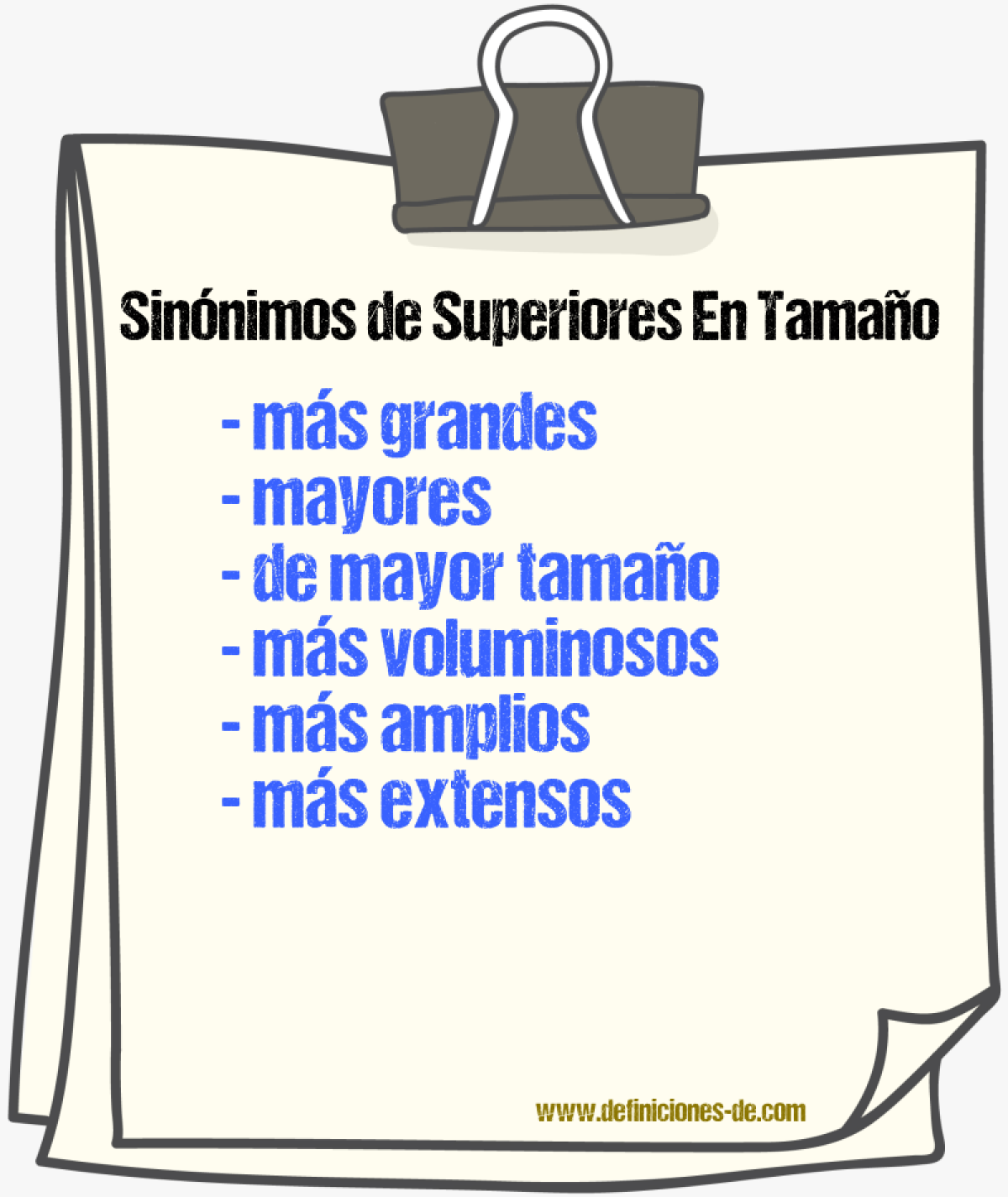 Sinónimos de superiores en tamaño