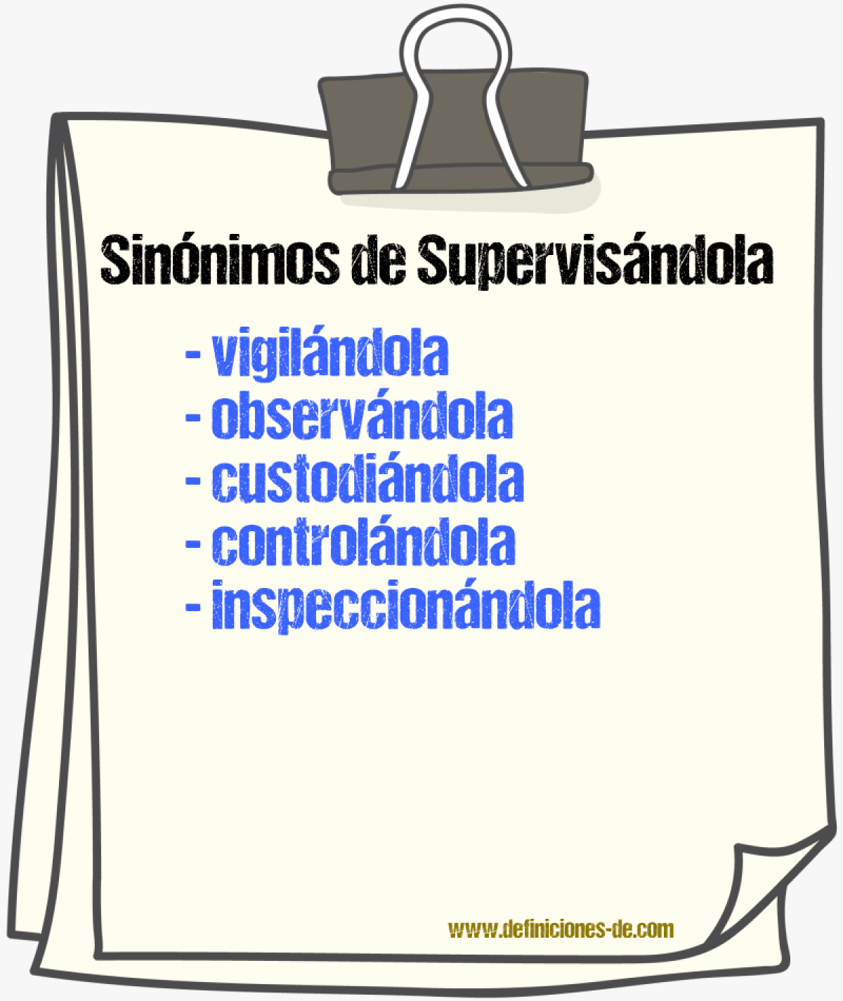 Sinónimos de supervisándola