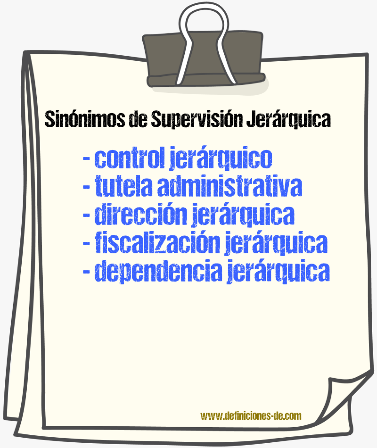 Sinónimos de supervisión jerárquica