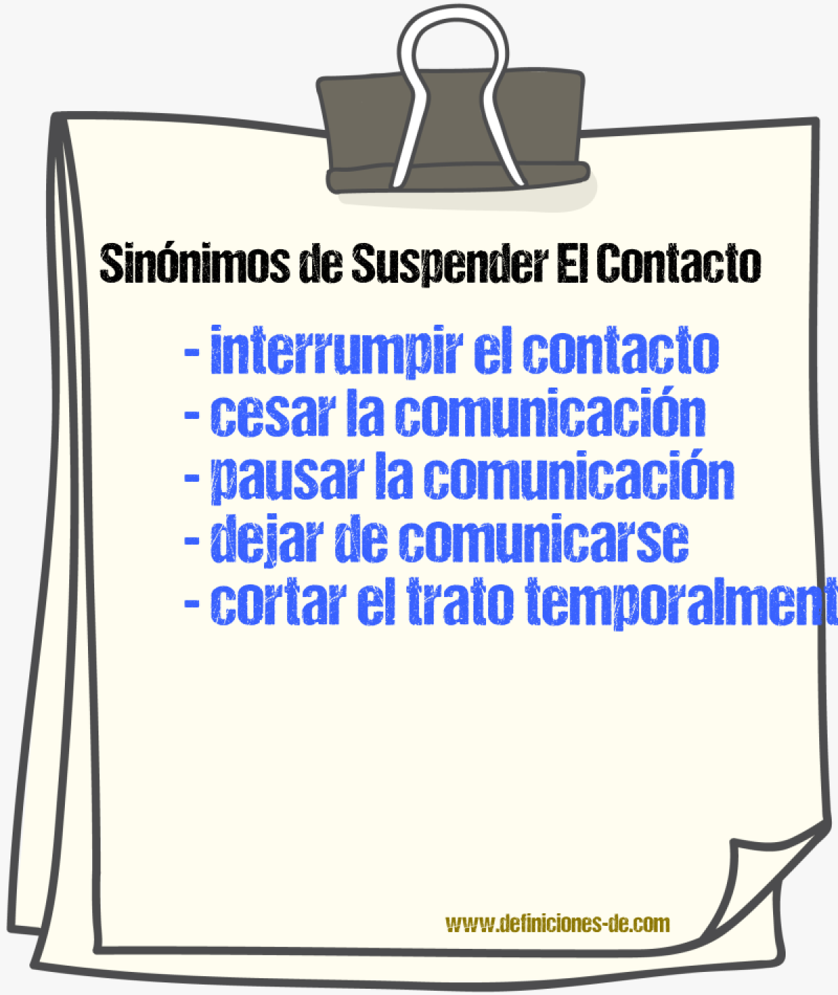 Sinónimos de suspender el contacto