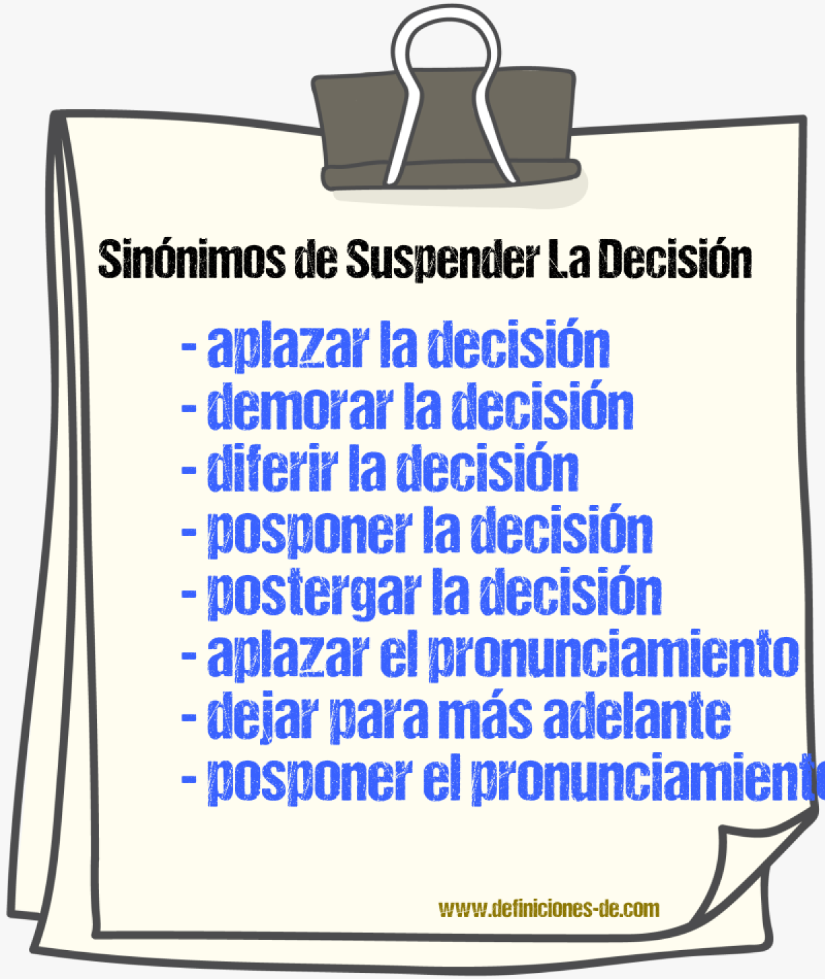Sinónimos de suspender la decisión