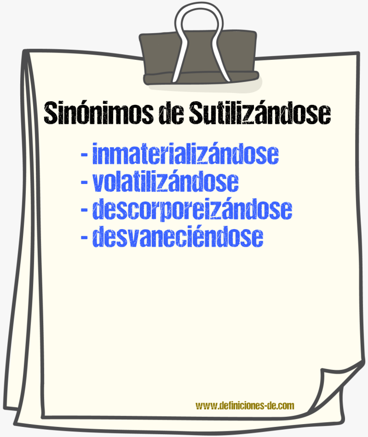 Sinónimos de sutilizándose