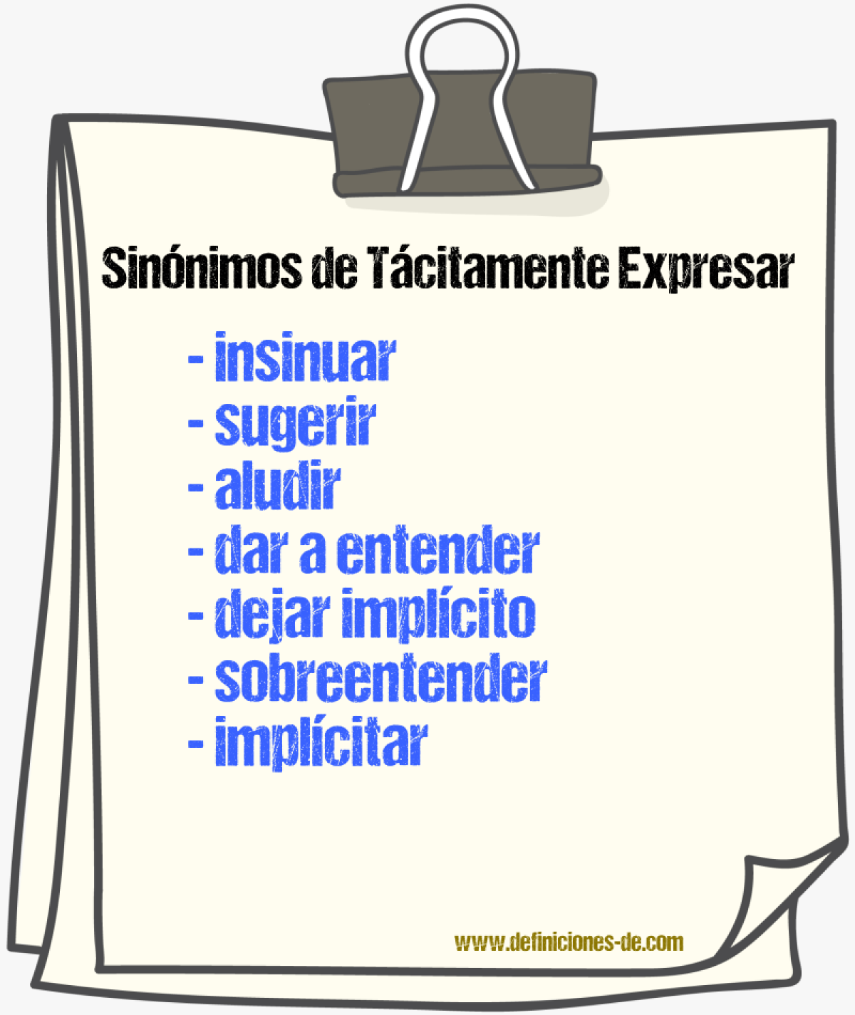 Sinónimos de tácitamente expresar