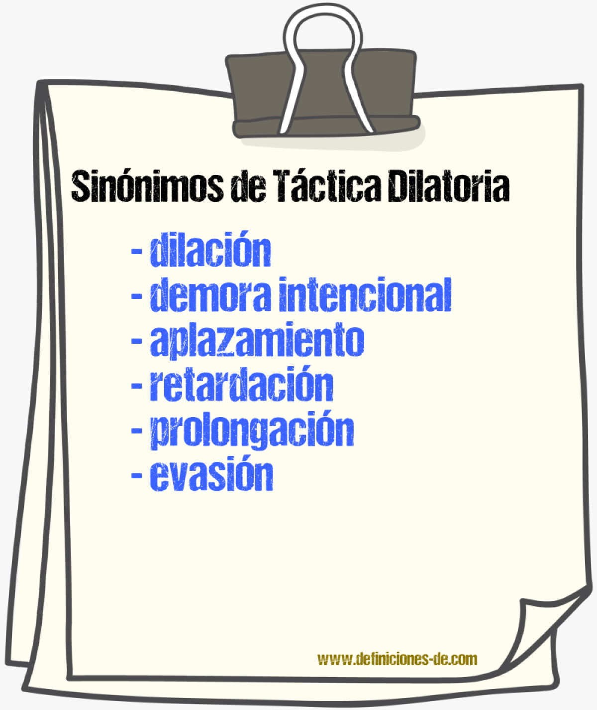 Sinónimos de táctica dilatoria