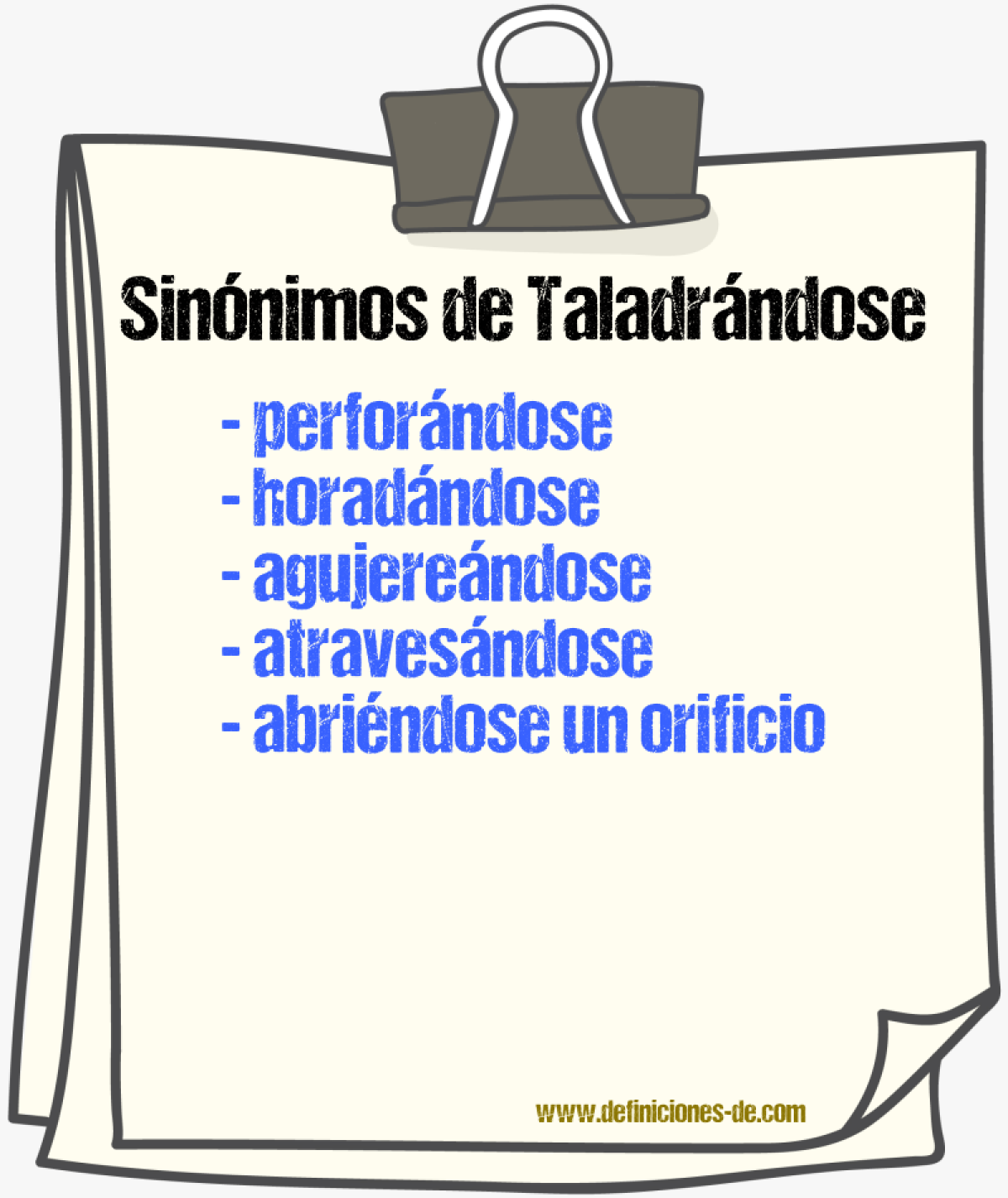 Sinónimos de taladrándose