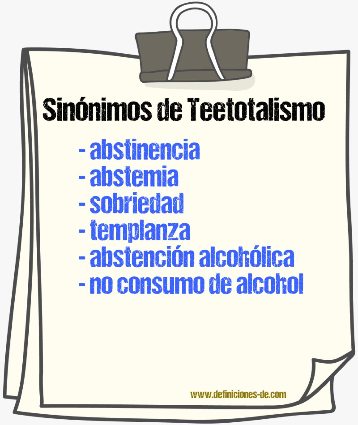 Sinónimos de teetotalismo