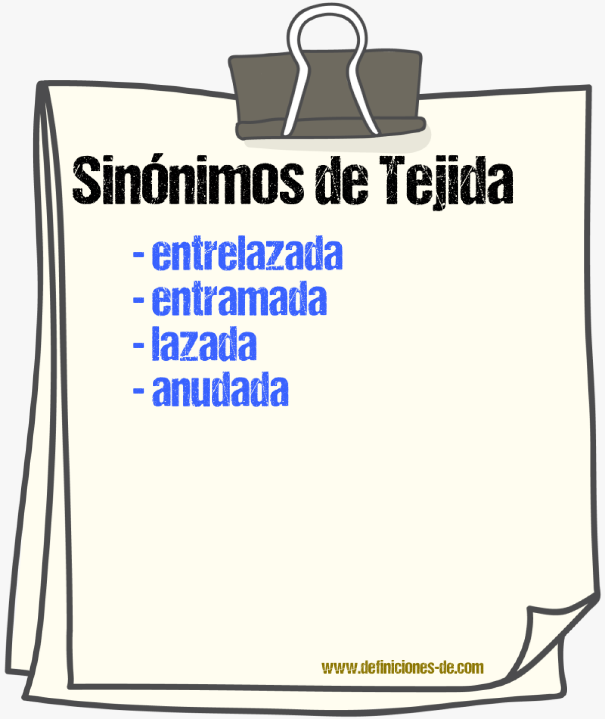 Sinónimos de tejida
