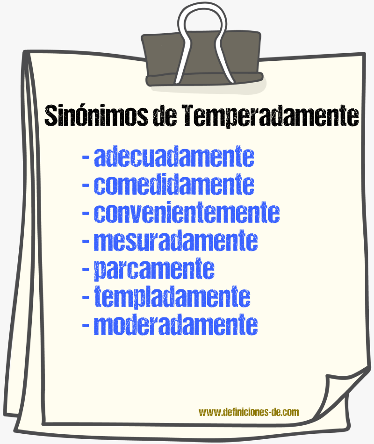 Sinnimos de temperadamente