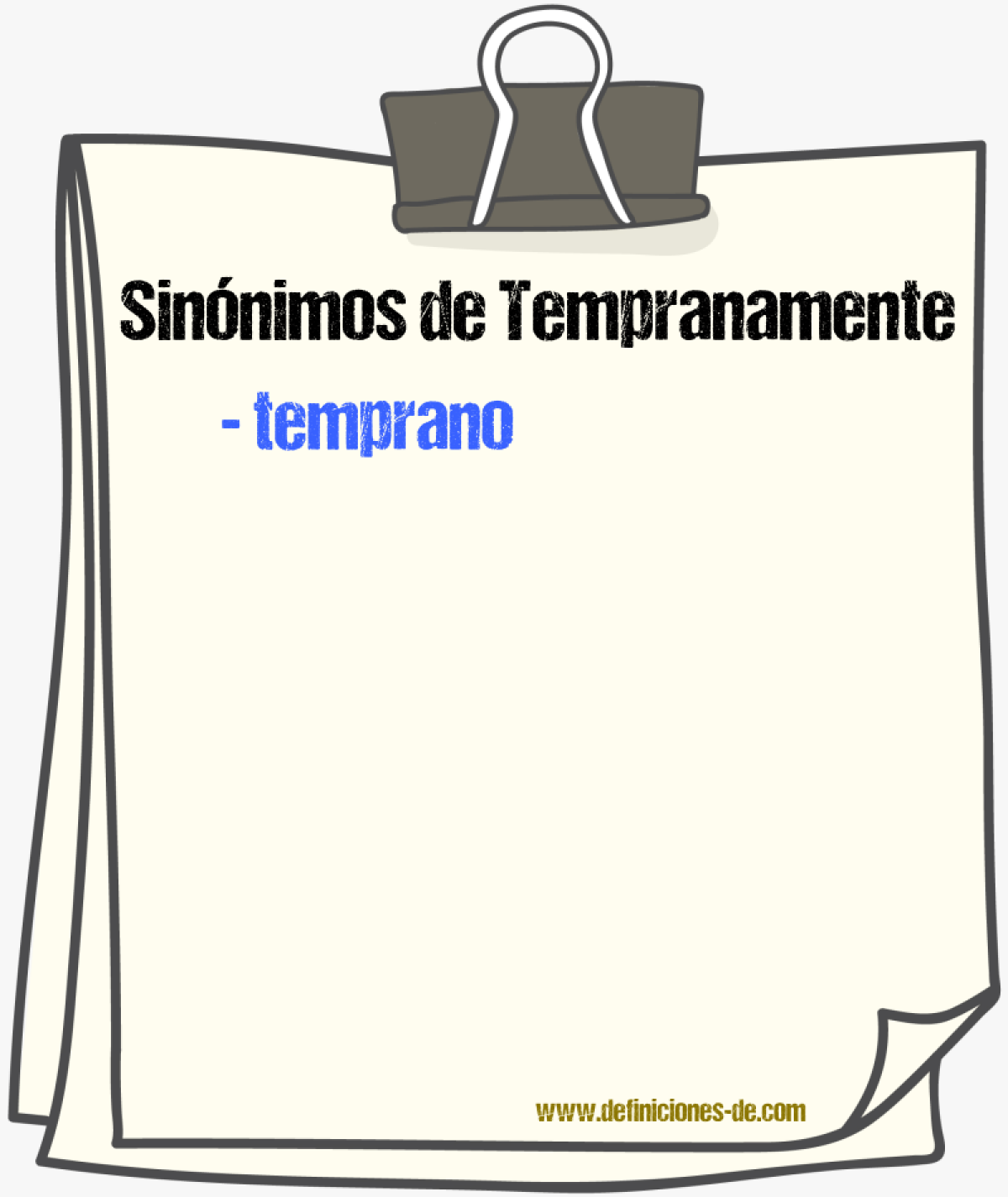 Sinnimos de tempranamente