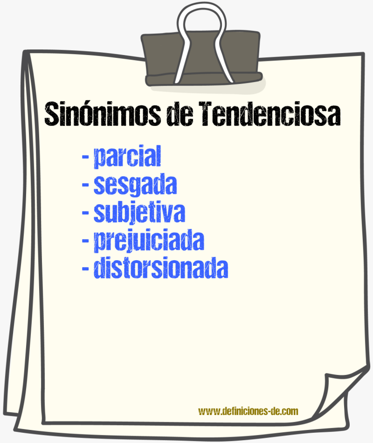 Sinónimos de tendenciosa