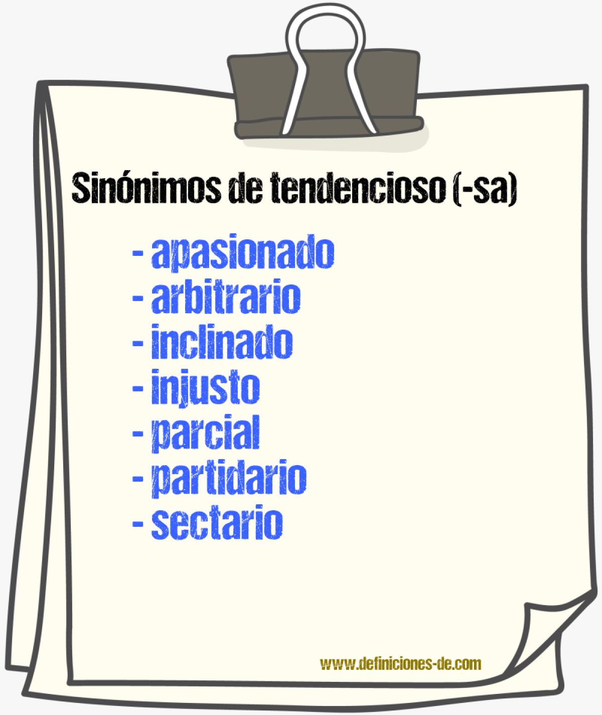 Sinnimos de tendencioso