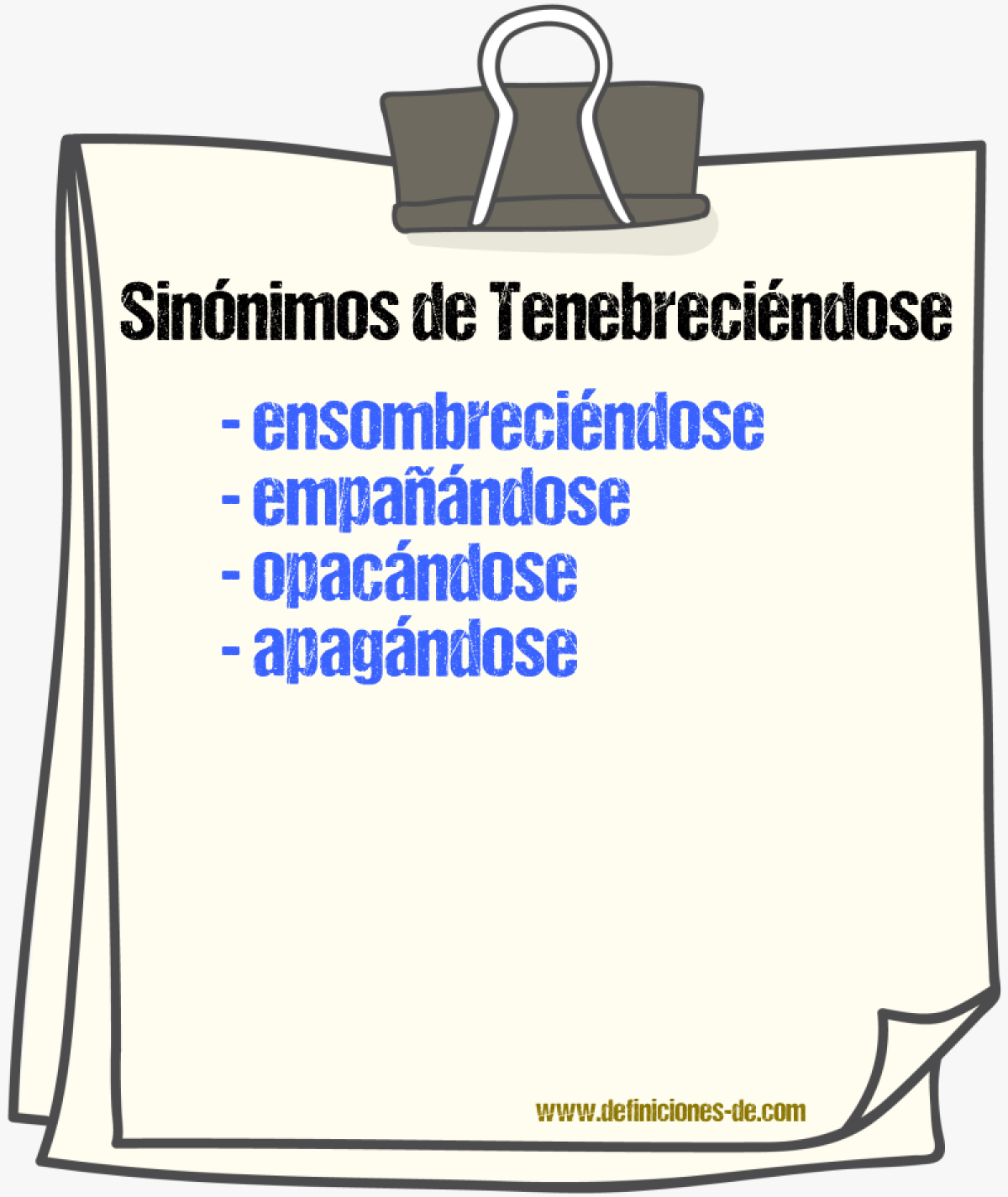 Sinónimos de tenebreciéndose