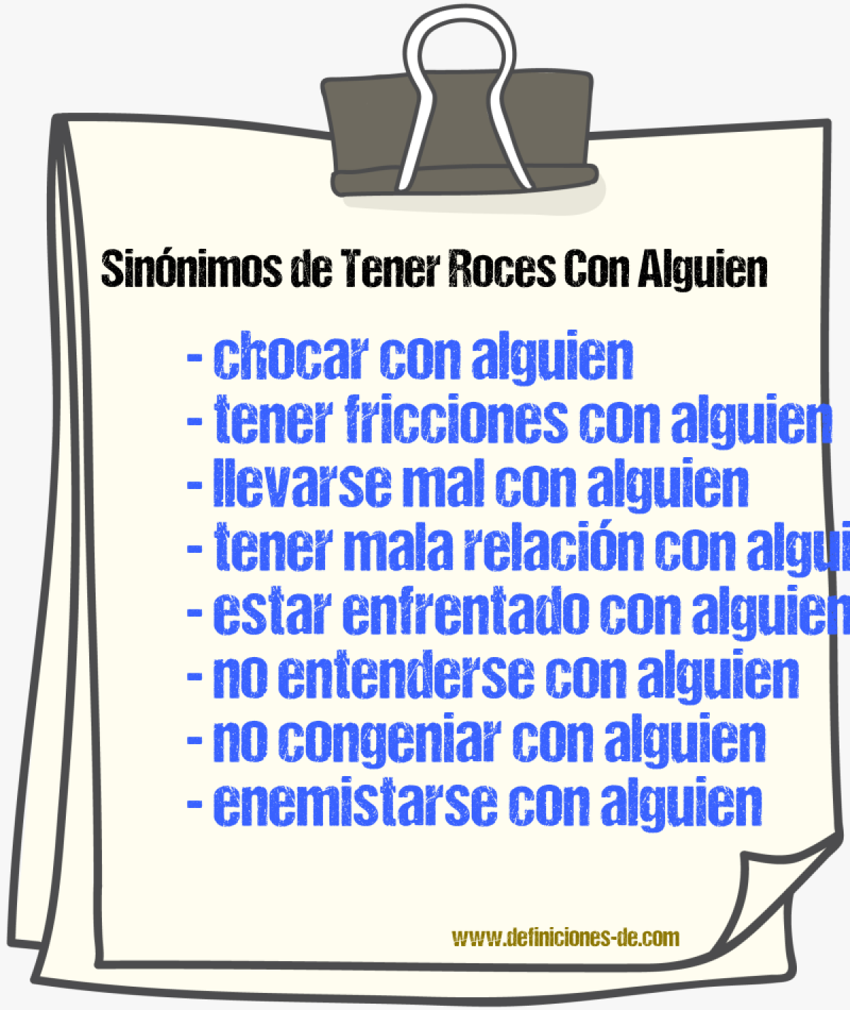 Sinónimos de tener roces con alguien