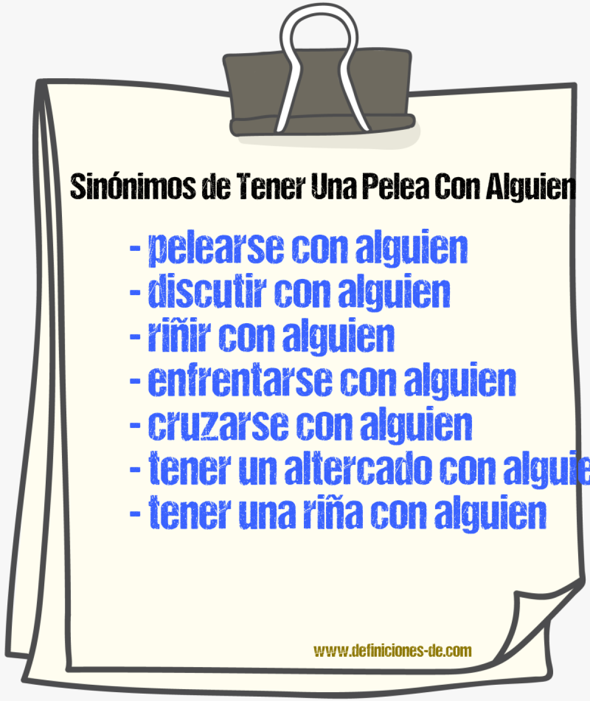 Sinónimos de tener una pelea con alguien